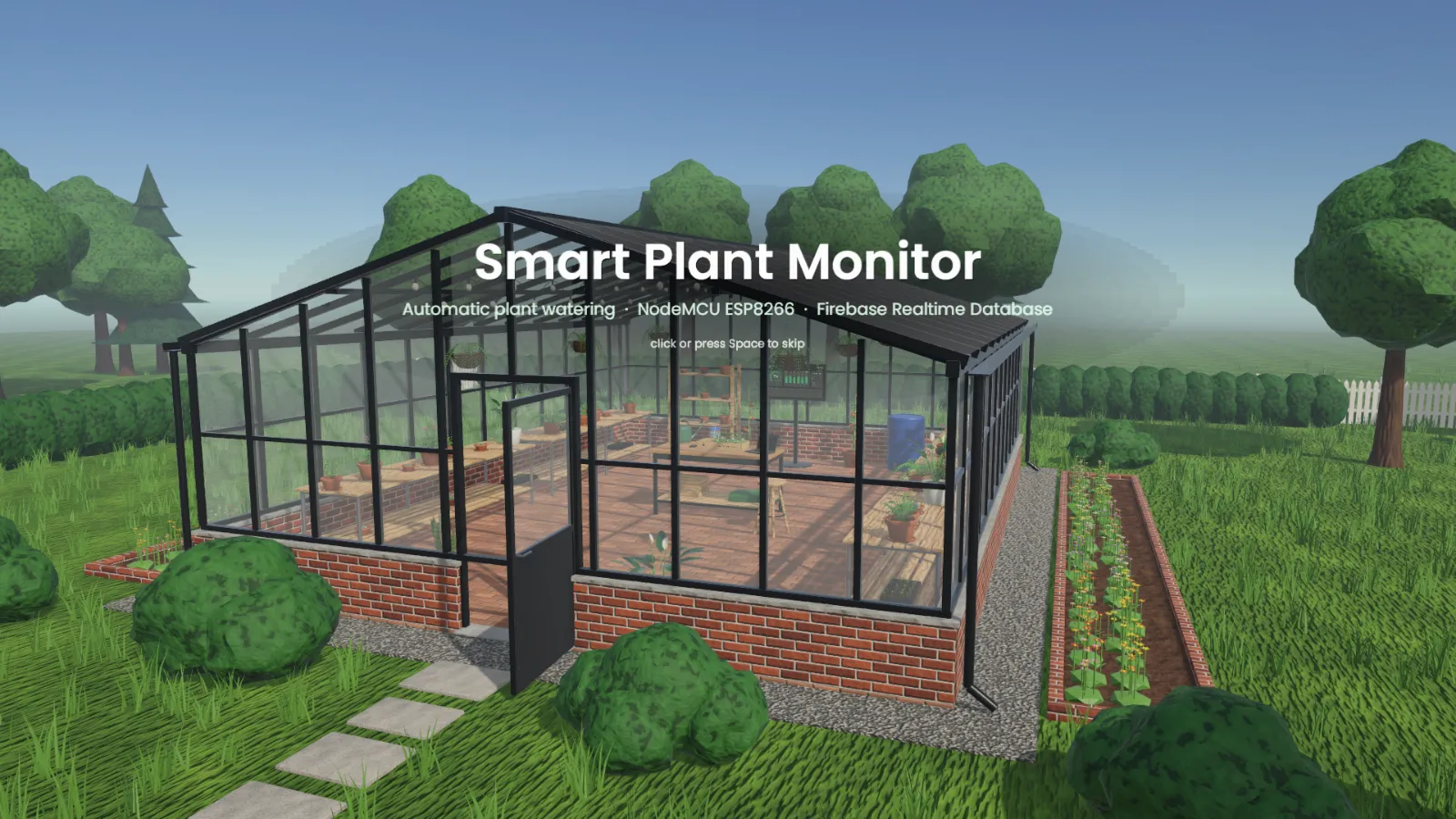 The opening view of the greenhouse with the title Smart Plant Monitor: automatic plant watering, NodeMCU ESP8266, Firebase Realtime Database.